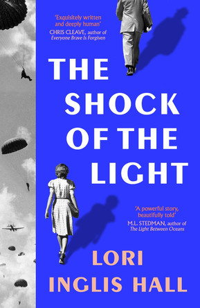 The Shock of the Light by Lori Inglis Hall 9780008701321