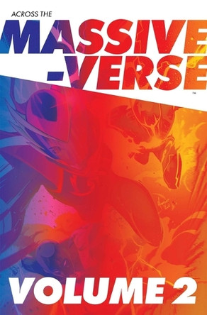 Across the Massive-Verse Volume 2 9781534330009