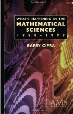What's Happening in the Mathematical Sciences, Volume 4 9780821807668
