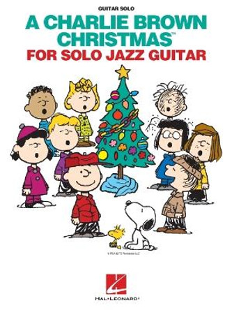 A Charlie Brown Christmas for Solo Jazz Guitar Songbook by Vince Guaraldi