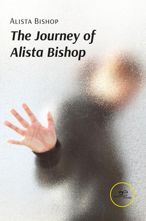 THE JOURNEY OF ALISTA BISHOP: 2026 by Alista Bishop 9791256971565