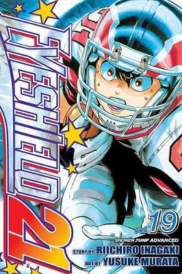 Eyeshield 21, Vol. 19 by Riichiro Inagaki 9781421516240