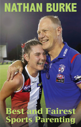 Best and Fairest Sports Parenting by Nathan Burke 9781922779045