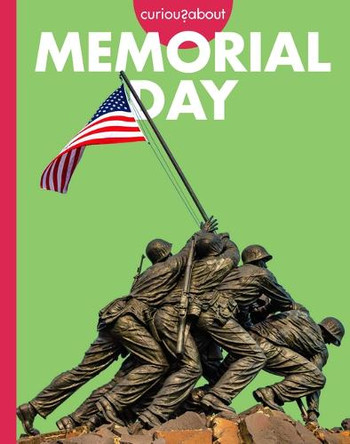 Curious about Memorial Day by Amy Houts 9798892009157
