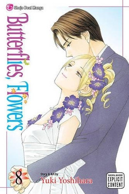 Butterflies, Flowers, Volume 8 by Yuki Yoshihara 9781421535814 [USED COPY]