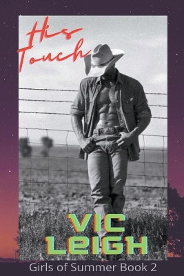 His Touch by Vic Leigh 9798201688042