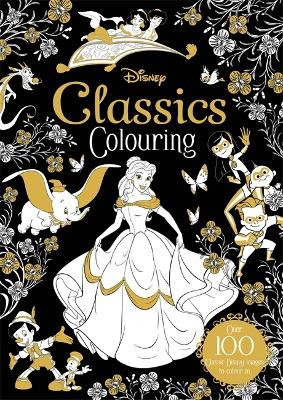 Disney Classics Colouring by Igloo Books 9781839031298