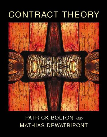 Contract Theory by Patrick Bolton 9780262025768
