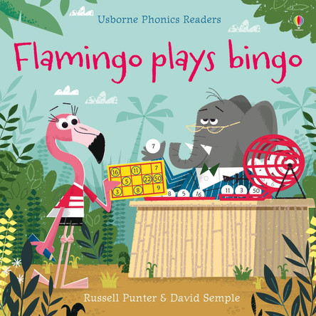 Flamingo plays Bingo by Russell Punter 9781474946575