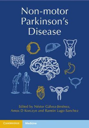 Non-motor Parkinson's Disease by Nestor Galvez-Jimenez