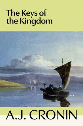 The Keys of the Kingdom by A. J. Cronin 9781035069538