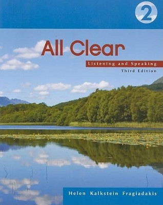 All Clear 2: Listening and Speaking by Helen Fragiadakis 9781413017045