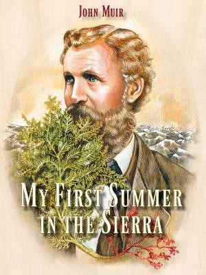 My First Summer in the Sierra by John Muir 9781597143394