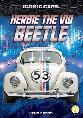 Herbie the VW Beetle by Kenny Abdo 9781098284190