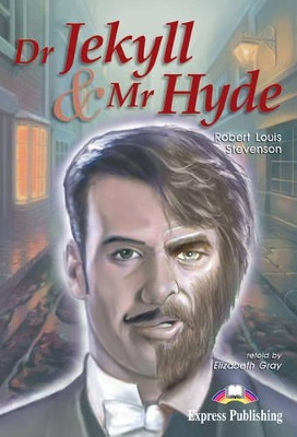 Dr. Jekyll and Mr. Hyde: Reader by Elizabeth Gray 9781842167861