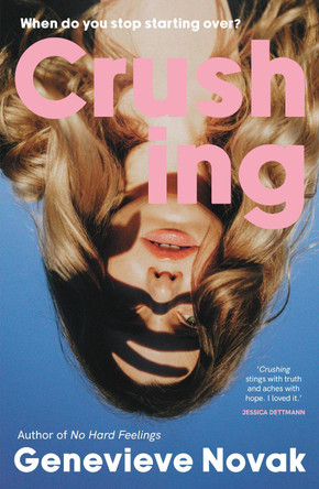 Crushing by Genevieve Novak 9781460769324