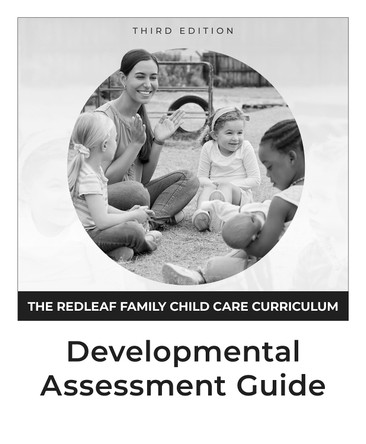 The Redleaf Family Child Care Curriculum Developmental Assessment Guide, Third Edition Sharon Woodward 9781605548791