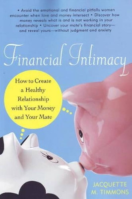 Financial Intimacy by Jacquette M. Timmons 9781556527753