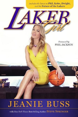 Laker Girl by Jeanie Buss 9781600788680