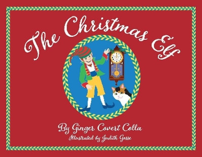 The Christmas Elf by Ginger Covert Colla 9781098381028