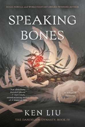 Speaking Bones by Ken Liu 9781982148980 [USED COPY]