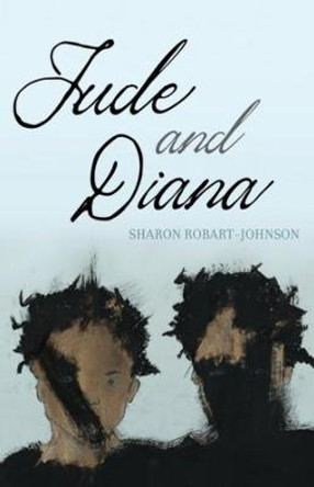 Jude and Diana by Sharon Robart-johnson