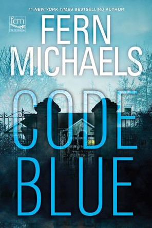 Code Blue by Fern Michaels 9781420530742