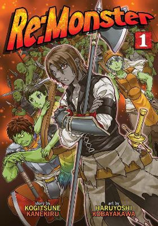 Re: Monster: Vol. 1 by Kanekiru Kogitsune