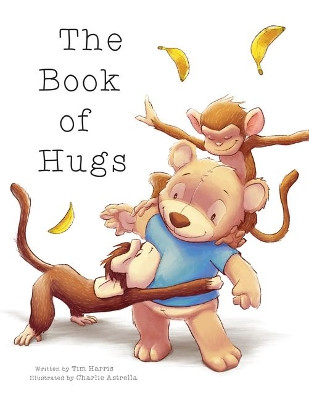 The Book of Hugs by Tim Harris 9781486721047
