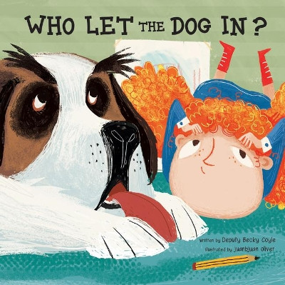 Who Let the Dog In? by Becky Coyle 9781486709410