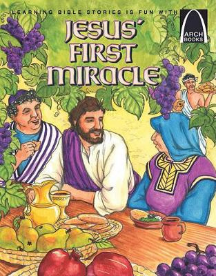 Jesus' First Miracle by Vivian Hughes Dede 9780758608659