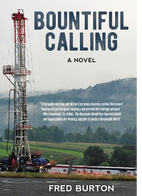 Bountiful Calling by Fred Burton 9781610885096