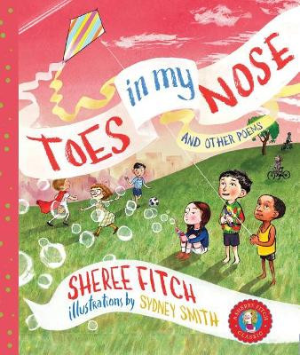 Toes in my Nose and other poems: and other poems by  9781771082181