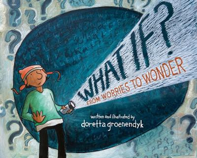 What If? by Doretta Groenendyk 9781773660615