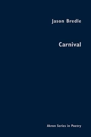 Carnival by Jason Bredle 9781937378172
