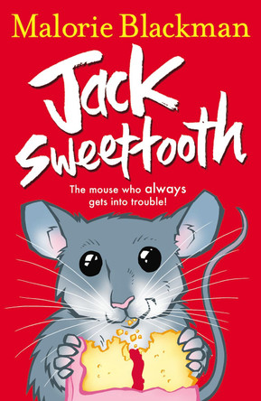 Jack Sweettooth by Malorie Blackman 9780552557764