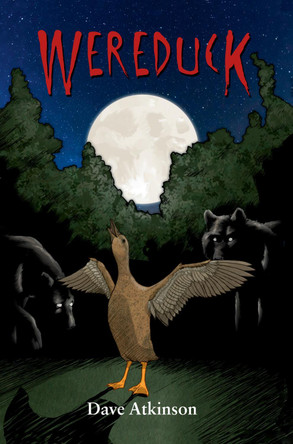 Wereduck: Wereduck #1 by  9781771082198
