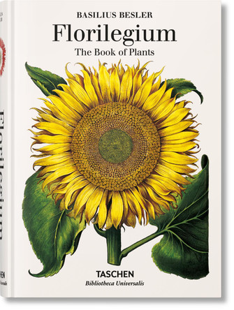 Basilius Besler's Florilegium. The Book of Plants by Klaus Walter Littger 9783836557870