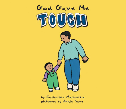 God Gave Me Touch by Catherine MacKenzie 9781857925609