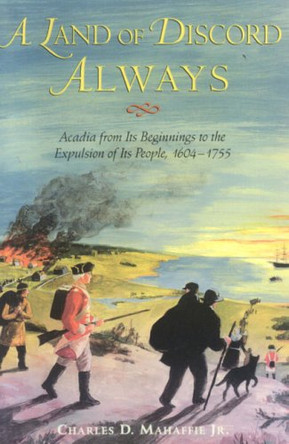 A Land of Discord Always by Charles Mahaffie 9781551094533