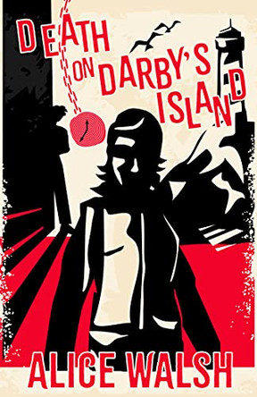 Death on Darby's Island by Alice Walsh 9781771089753