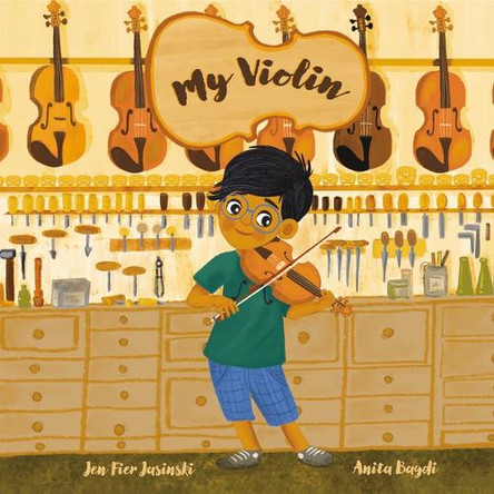 My Violin by Jen Fier Jasinski 9781957655611