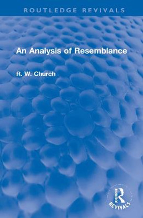 An Analysis of Resemblance by Ralph W. Church dec'd