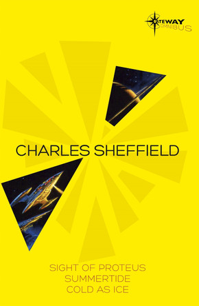 Charles Sheffield SF Gateway Omnibus by Charles Sheffield 9780575083622