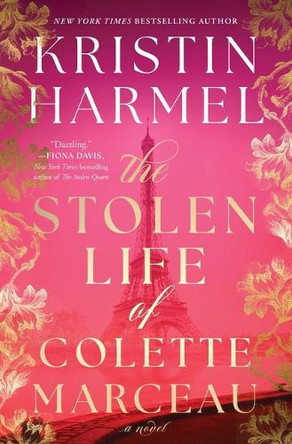 The Stolen Life of Colette Marceau by Kristin Harmel 9781982191740