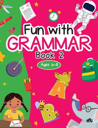 Fun with Grammar Book 2 by Moonstone 9789357023436