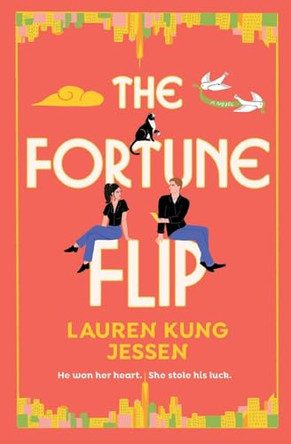 The Fortune Flip by Lauren Kung Jessen 9781538782767