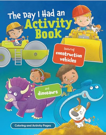 The Day I Had an Activity Book by Vaughan Duck 9781960616173