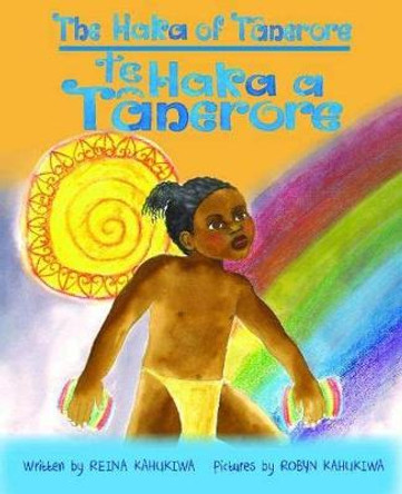 Te Haka a Tanerore: Bilingual Edition by Reina Kahukiwa