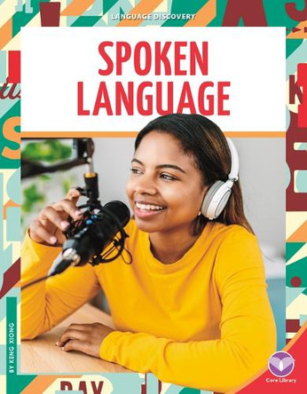 Spoken Language by Keng Xiong 9781098298425